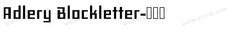 Adlery Blockletter字体转换 Adlery Blockletter字体转换
